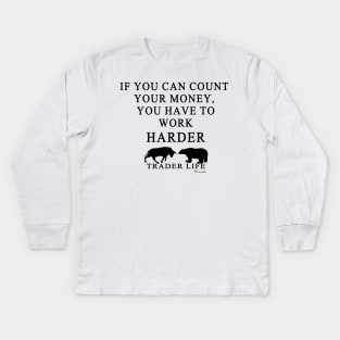 Trader Life Kids Long Sleeve T-Shirt